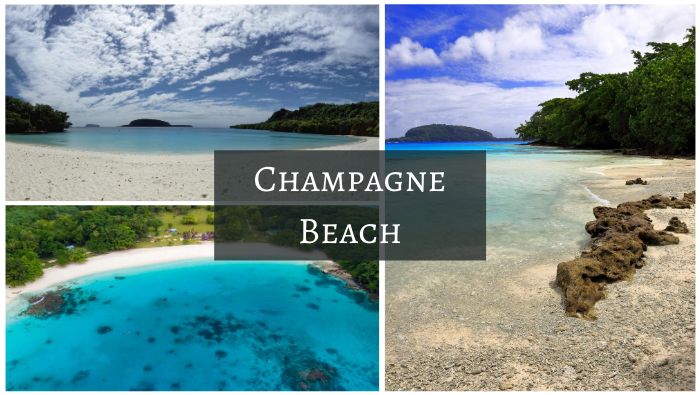 Champagne Beach Champagne Beach - prettiest beaches in the world