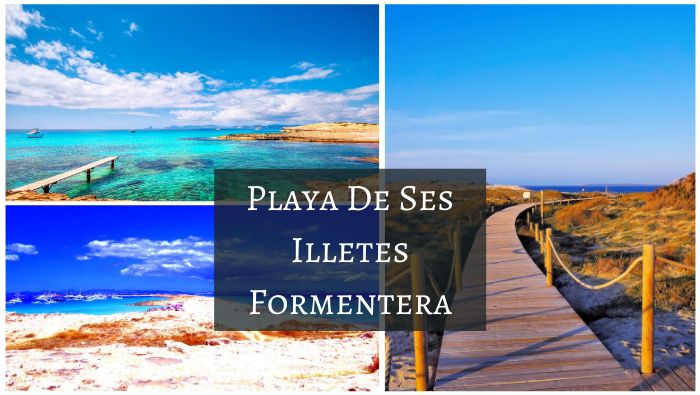 Playa De Ses Illetes Formentera Playa De Ses Illetes Formentera
