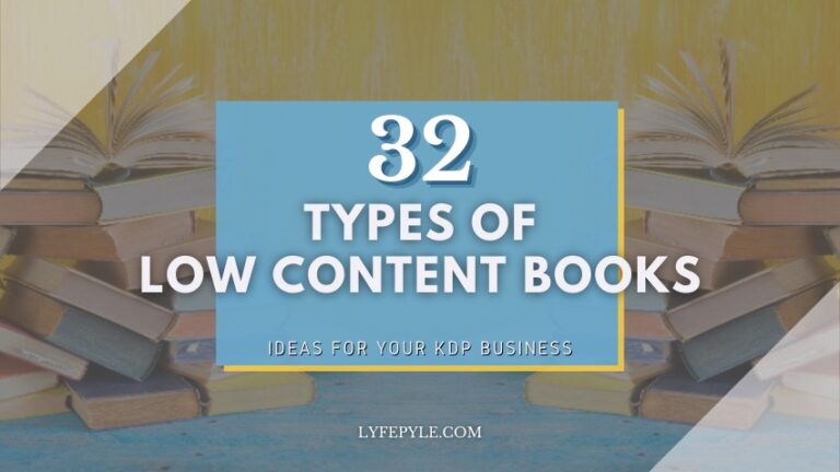 32 Types of Low Content Books | Ideas for Your KDP Self Publishing Business