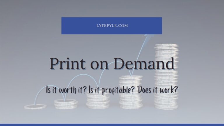 Is Print on Demand Worth it? Is it Profitable? Does it Work?
