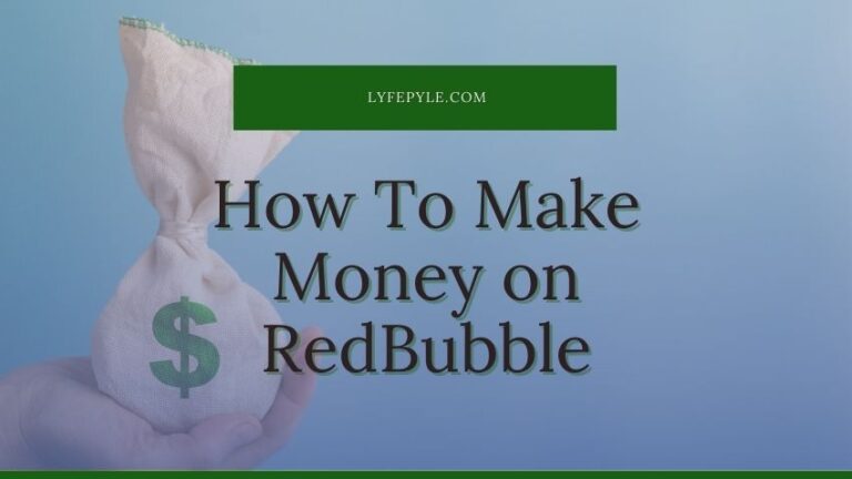 How To Make Money on RedBubble | How To Make Winning Designs